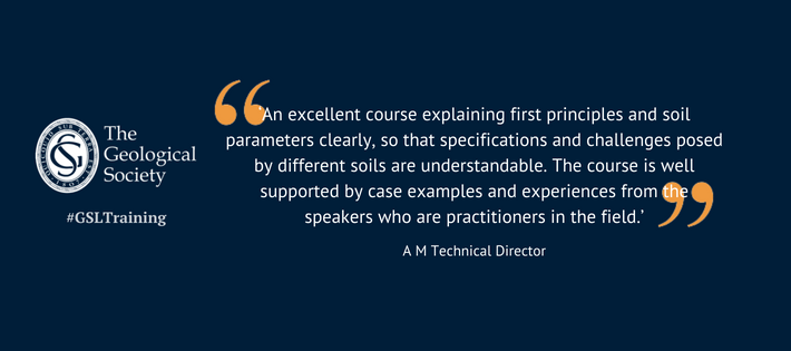 Testimonial which says an excellent course explaining first principles and soil parameters clearly so that specifications and challenges posed by different soils are understandable. The course is well supported by case examples and experiences from speakers who are practitioners in the field